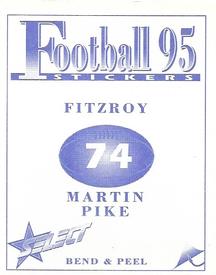 1995 Select AFL Stickers #74 Martin Pike Back